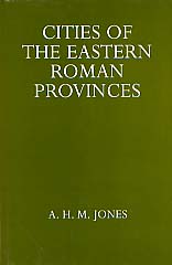 Cities of the Eastern Roman Provinces, 1937, rééd. 1998, 614 p., rel.