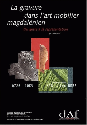 La Gravure dans l'art mobilier magdalénien. Du geste à la représentation (DAF 75), 1999, 220 p., 182 fig.