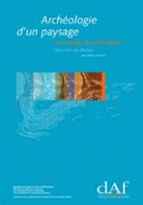 Archéologie d'un paysage. Les étangs de Saint-Blaise (Bouches-du-Rhône) (DAF 74), 1999, 316 p., 129 fig.