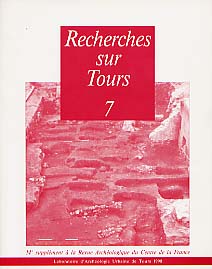La Population archéologique de Tours (IVe-XVIIe siècle). Etude anthropologique (Recherches sur Tours 7) (14e suppl. RAC), 1998, 86 p., 53 fig.