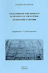 Archéologie et histoire (Un Quartier du port phénicien de Beyrouth au IIIe s.), 2000.