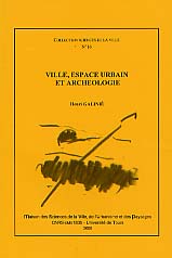 ÉPUISÉ - Ville, espace urbain et archéologie, 2000, 128 p.