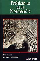 ÉPUISÉ - Préhistoire de la Normandie (préf. Y. Coppens), 2000, 363 p., nbr. ill. 