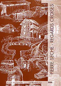 Pierre sèche. Regards croisés (Actes VIe du Congrès international sur la Pierre sèche, Carcès, Le Val, Var, 1998) (ASER du Centre-Var, Suppl. 8), 2000, 195 p., nbr. ill.