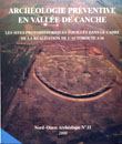 ÉPUISÉ - Archéologie préventive en vallée de Canche. Les sites protohistoriques fouillés dans le cadre de la réalisation de l'autoroute A 16 (Nord-Ouest Archéologie 11), 2000, 427 p., nbr. ill.