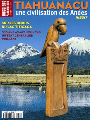 n°262. avril 2001. Tiahuanacu, une civilisation des Andes. 