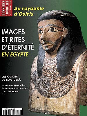 n°257. oct. 2000. Images et rites d'éternité en Egypte. 