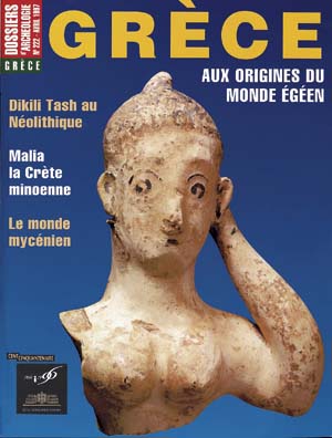 n°222. avril 1997. Grèce, aux origines du monde égéen. 