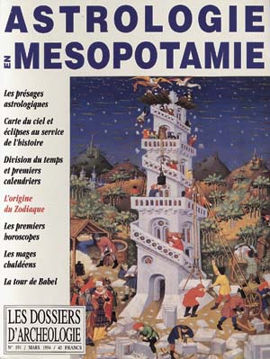 n°191. mars 1994. Astrologie en Mésopotamie. 
