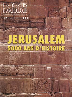n°165-166. nov.-déc. 1991. Jérusalem, 5000 ans d'histoire. 