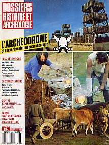 n°126. avril 1988. L'archéodrome et l'expérimentation en archéologie. 
