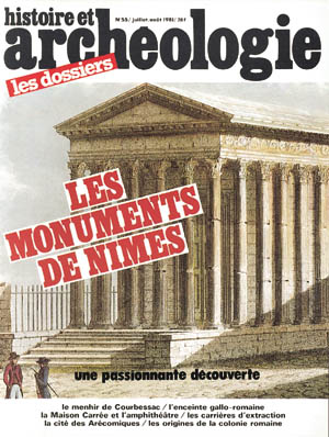 n°055. juill.-août 1981. Les monuments de Nîmes.