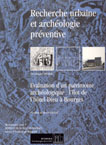 Recherche urbaine et archéologie préventive. Evaluation d'un patrimoine archéologique: l'îlot de l'hôtel-Dieu à Bourges, 2001, 119 p.photo. n.b., schémas.