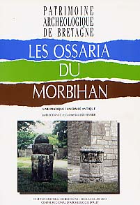 Les ossaria du Morbihan, une pratique funéraire antique, (coll. Patrimoine archéologique de Bretagne), 2002, 157 p., nbr. ill. et schémas n.b., br.