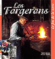 ÉPUISÉ - Les forgerons : Le feu, la terre, 2002, 128 p. dont 64 coul., br.