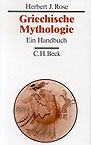 Griechische Mythologie. Ein Handbuch, 2003, VII, 441 Seiten, Paperback.