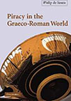 Piracy in the Graeco-Roman World, 2002, 292 p., 5 cartes, br.