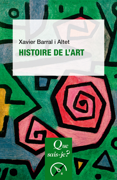 Histoire de l'art (Que sais-je ?), 2023., 128 p.