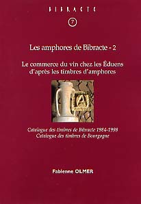 Les amphores de Bibracte, 2. Le commerce du vin chez les Eduens d'après les timbres d'amphores, (Bibracte, 7), 2003, 375 p., 1150 ill., 7 pl. h.t., br.