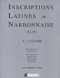 ÉPUISÉ - Vienne, (Suppl. Gallia, Inscriptions latines de Narbonnaise, 44/5), Vol. 2, 2004, 336 p., 217 ill.