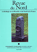 85-2003. Archéologie de la Picardie et du Nord de la France. Dossier : Paléoenvironnement et occupation humaine dans la vallée de la Deûle.