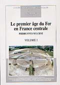 ÉPUISÉ - DISPONIBLE EN COPIE PDF SUR CD (VOIR RÉFÉRENCE 43636) - Le premier Âge du Fer en France centrale, (Mémoire SPF 34, 2004).