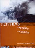 Tephras, chronology, archaeology, (Les dossiers de l'Archéo-logis, n°1), 2001, 262 p.