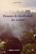 Éléments de classification des sociétés, 2005, 192 p.