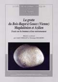 La grotte du Bois-Ragot à Gouex (Vienne). Magdalénien et Azilien. Essais sur les hommes et leur environnement, (Mémoire SPF 38), 2005.