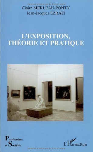 L' exposition, théorie et pratique, 2006, 214 p.