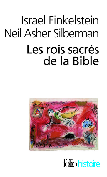 Les rois sacrés de la Bible, 2007.