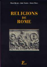 Religions de Rome, 2006, 414 p.