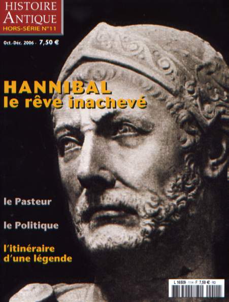 n°11. Oct.-Déc. 2006. Hannibal, le rêve inachevé.