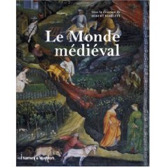 Le monde médiéval, 2007, 335 p.