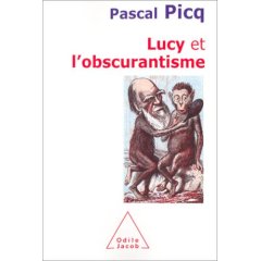 Lucy et l'obscurantisme, 2007, 300 p.