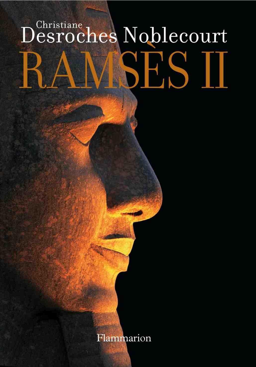 ÉPUISÉ - Ramsès II, 2007, 251 p.