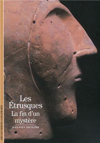 Les Etrusques. La fin d'un mystère, (coll. Découvertes), 2009, éd. mise à jour, 144 p.