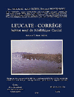 ÉPUISÉ - Leucate-Corrège. Habitat noyé du Néolithique Cardial, 1984, 272 p., 132 fig.
