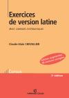 Exercices de version latine, avec corrigés systématiques, 2015, 3e éd.