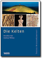 Die Kelten, 2007, 192 p., 120 ill. et cartes.