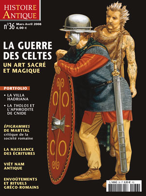 n°36. Mars-Avril 2008. Dossier : La guerre des Celtes, un art sacré et magique.