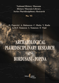 Archeological Pluridisciplinary Research at Bordusani-Popina, 2007, 195 p.