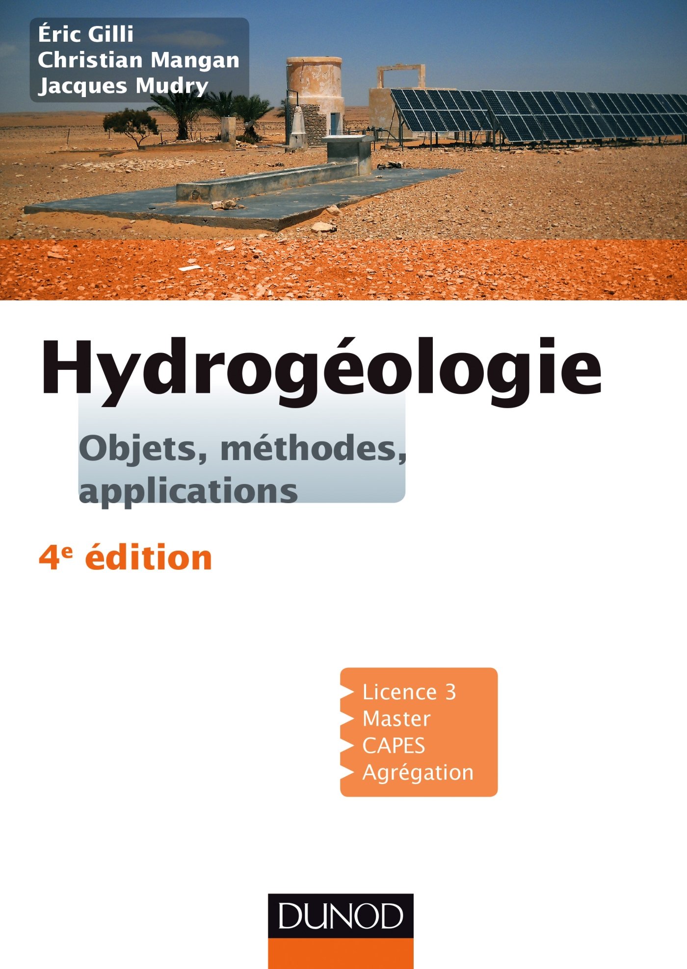 Hydrogéologie. Objets, méthodes, applications, 2016, 4e éd., 368 p.
