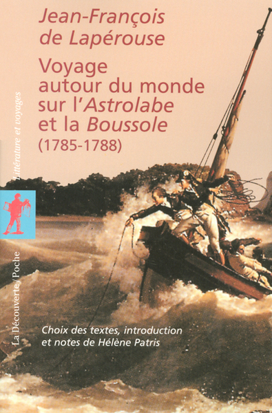Voyage autour du monde sur l'Astrolabe et la Boussole (1785-1788), 2004, 414 p.