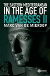 The Eastern Mediterranean in the Age of Ramesses II, 2007, 312 p.