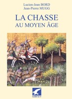 La chasse au Moyen Age, 2008, 356 p.