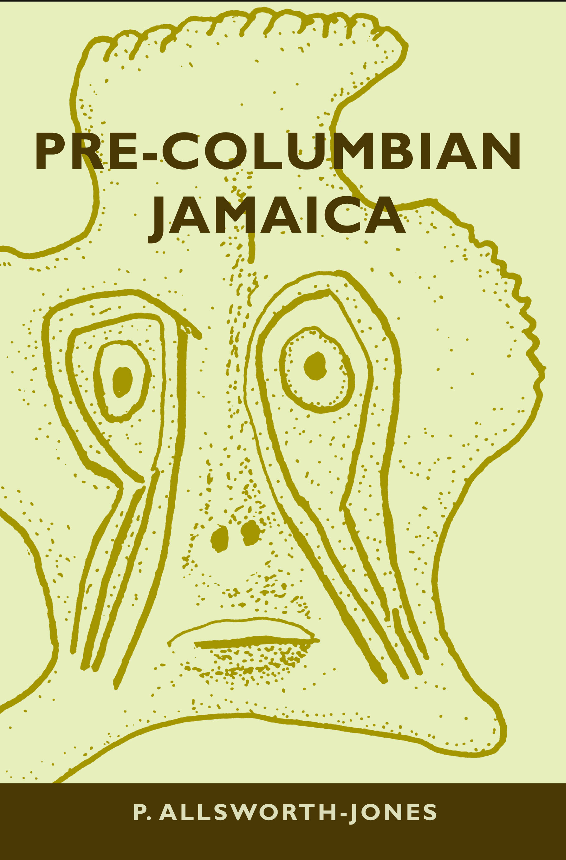 Pre-Columbian Jamaica, 2008, 336 p.