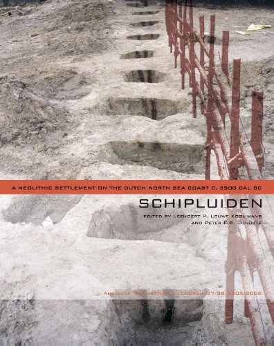 Schipluiden. A Neolithic Settlement on the Dutch North Sea Coast c. 3500 cal BC, (Analecta Praehistorica Leidensia 37/38), 2013, 2e éd.