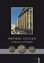 Antikes Sizilien in Münzen und Tempeln, 2008, 32 p., nbr. ill. coul.