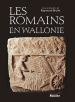 ÉPUISÉ - Les Romains en Wallonie, 2009, 624 p.